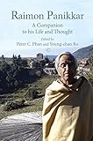 panicker travels kerala  Raimon Panikkar: A Companion to His Life and Thought