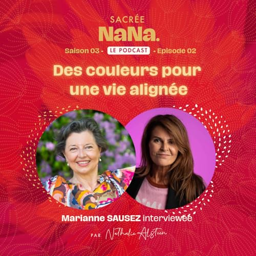 Des couleurs pour une vie align&eacute;e &bull; Mariane Sauzet | E002