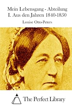 Paperback Mein Lebensgang - Abteilung I. Aus den Jahren 1840-1850 [German] Book