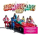 showaddywaddy when  Gold