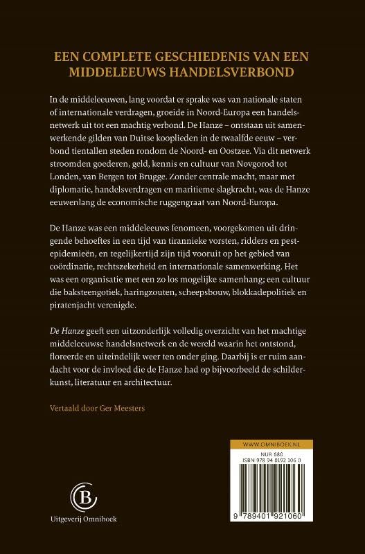 De Hanze: opkomst en ondergang van een machtig handelsverbond