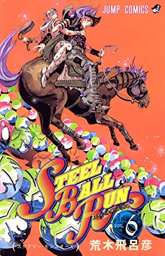 STEEL BALL RUN Steel Ball Run 6 (Jump Comics) (... [Japanese] 408873890X Book Cover