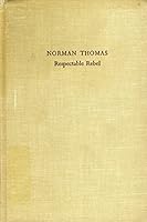 Respectable Rebel B003TZ2LDC Book Cover