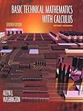 Basic Technical Mathematics with Calculus Metric Version (7th Edition)