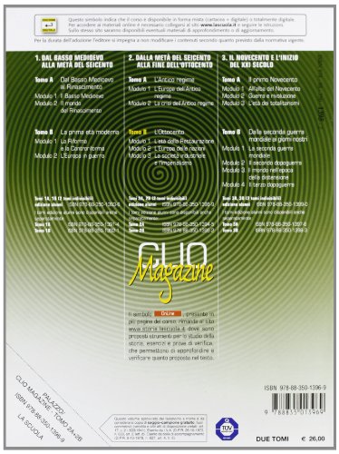 Clio magazine. per le Scuole superiori. Dalla metà...