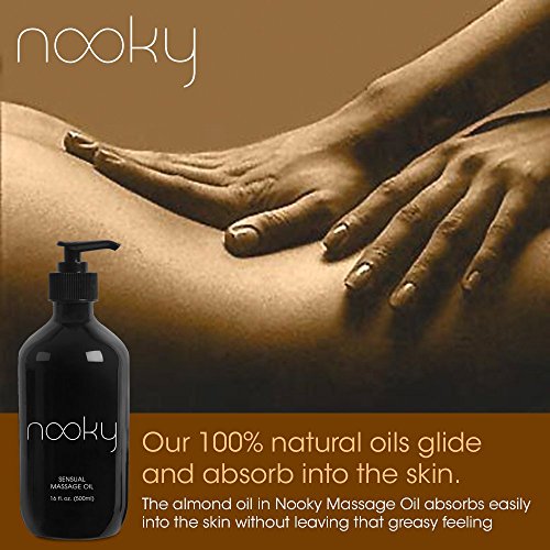 Nooky Massage Oil with 100% Premium Natural Ingredients. Relaxing Essential and Sweet Almond Oils for Massaging 16 ounces