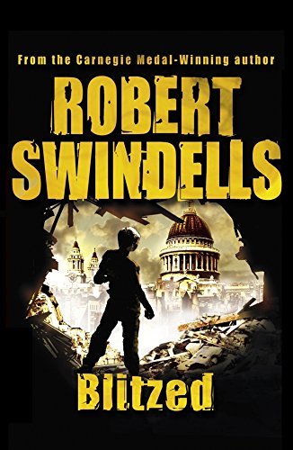 Image of Blitzed by Swindells, Robert (January 4, 2007) Paperback