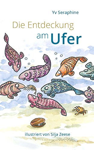 Die Entdeckung am Ufer (German Edition)