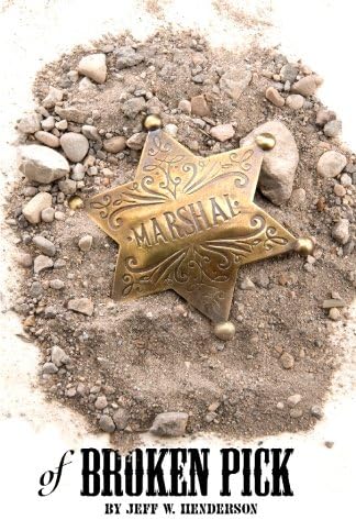 Marshal of Broken Pick