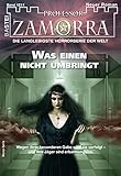  Professor Zamorra 1211 - Horror-Serie: Was einen nicht umbringt