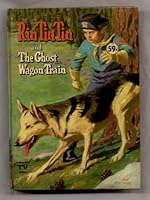 Rin Tin Tin and the Ghost Wagon Train B000JD517A Book Cover