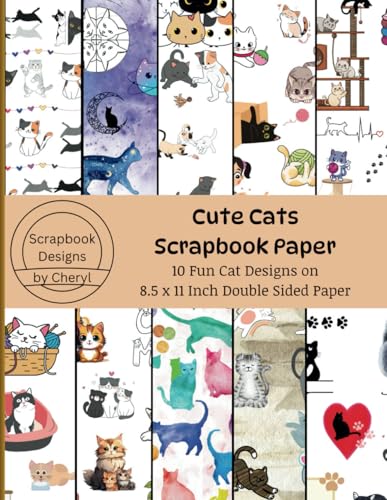 Cute Cats Scrapbook Paper: 10 Fun Cat Designs on 8.5 x 11 Inch Double Sided Paper image 2