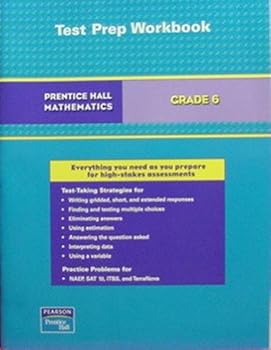 Paperback Prentice Hall Math Grade 6 Test Preparation Workbook 2007 Book