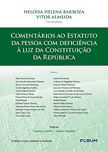 Comentários ao estatuto da pessoa com deficiência à luz da constituição da república