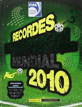 Paperback Recordes do Futebol Mundial 2010 [Portuguese_Brazilian] Book