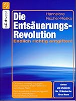 Die Entsäuerungs-Revolution 3517066966 Book Cover
