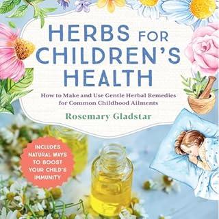 Herbs for Children's Health, 3rd Edition cover art