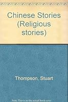 Chinese Stories (Religious stories) 0850788862 Book Cover