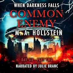 Common Enemy: Day Six: Part Two cover art