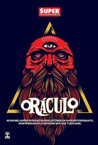 Oráculo: As 618 melhores perguntas e respostas da Superinteressante