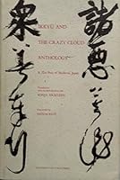 Ikkyu and the Crazy Cloud Anthology: A Zen Poet of Medieval Japan (Unesco Collection of Representative Works. Japanese Series) 0860083403 Book Cover