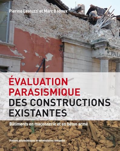 Évaluation parasismique des constructions pour sécuriser vos bâtiments