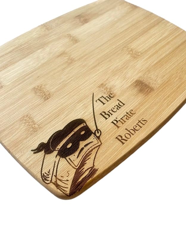 Princess Bride 8 x 10 Bamboo Cutting Board Engraved Dread Pirate Roberts Punny Funny Gift Idea