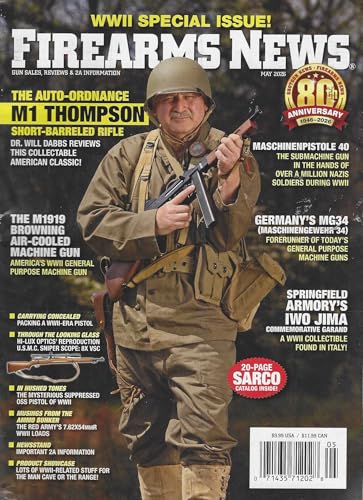 Firearms News Magazine May 2026: WWII Special Issue