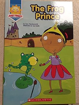 Unknown Binding The Frog Prince - a "Just-Right Leveled Reader" Book