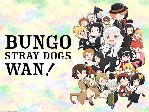 Bungo Stray Dogs WAN!