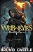 Web of Eyes: An Epic Fantasy Adventure