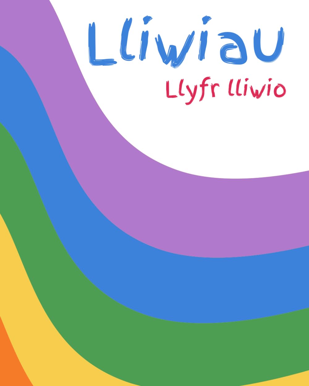 Lliwiau - Gweithgareddau lliwio: Colours - Colouring activities