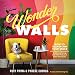 Wonder Walls: How to Transform Your Space with Colorful Geometrics, Graphic Lettering, and Other Fabulous Paint Techniques (English Edition)