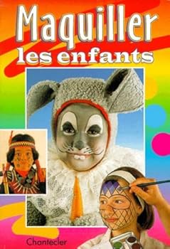 Paperback MAQUILLER LES ENFANTS [French] Book