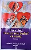  Frau zu sein bedarf es wenig