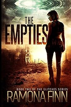 The Empties The Glitches Series