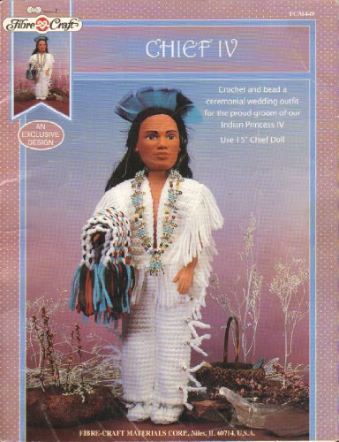 Chief IV Crochet and Bead a Ceremonial Wedding Outfit for
