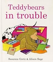 Teddybears in Trouble 059076229X Book Cover