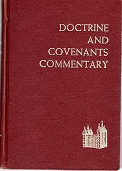 Hardcover The Doctrine and the Covenants Commentary Book