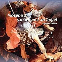 Novena a san Miguel arcángel Audiolibro Por Equipo Paulinas arte de portada