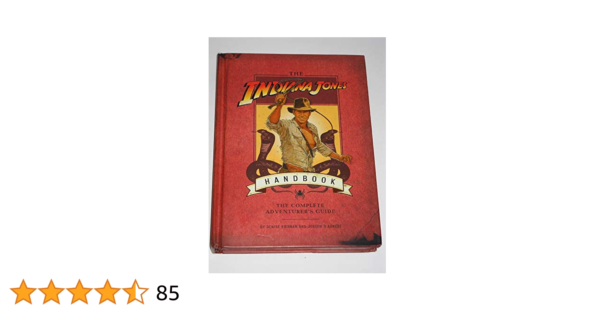 The Indiana Jones Handbook: The Complete Adventurer's Guide