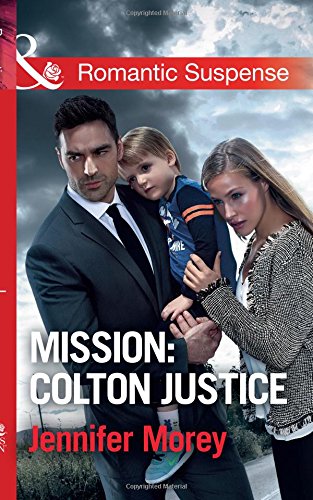 Mission: Colton Justice (The Coltons of Shadow Creek)