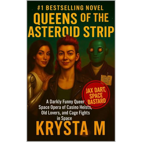 Queens of the Asteroid Strip Audiobook By Krysta M cover art