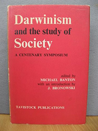 Darwinism and the Study of Society A Centenary ... B000IOODL0 Book Cover
