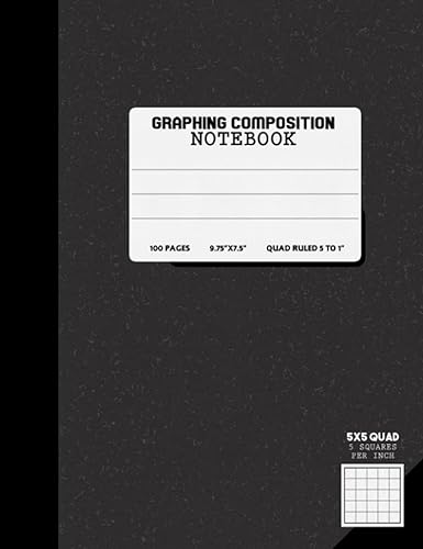 Graphing Composition Notebook Graph Paper Quad Ruled 5 squares per inch Size 9.75 in. x 7.5 in. ( 9 34" x 7 12" ), 100 Pages Quad Ruled 5x5 ...