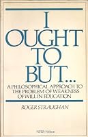 I Ought To, But... 0856332356 Book Cover