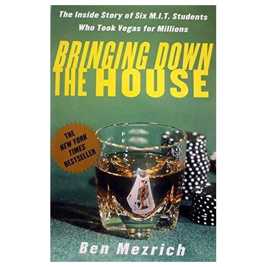 21: Bringing Down the House - Movie Tie-In: The Inside Story of Six M.I.T. Students Who Took Vegas for Millions