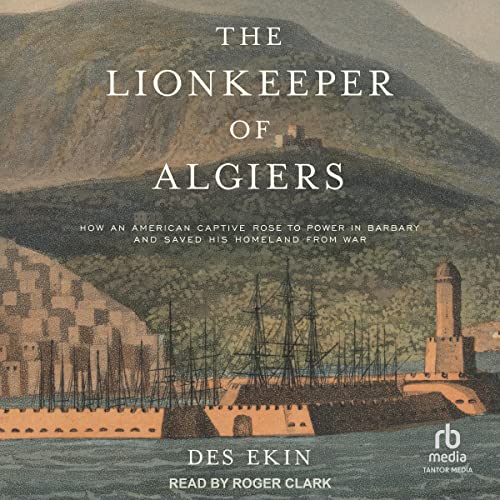 The Lionkeeper of Algiers by Des Ekin episode artwork