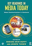 Key Readings in Media Today