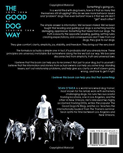 The Good Dog Way: Love Them by Leading Them